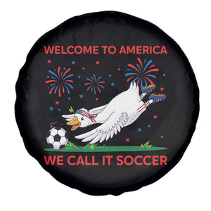 Funny USA Goose Football Spare Tire Cover Welcome To America We Call It Soccer