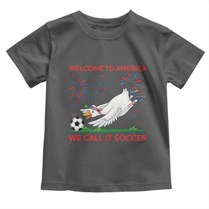 Funny USA Goose Football Toddler T Shirt Welcome To America We Call It Soccer