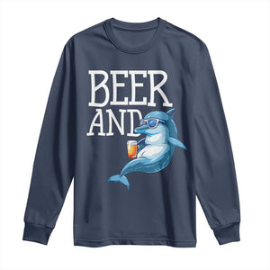 Dolphin And Beer Lover Funny Beach Life Gift Long Sleeve Shirt TS12 Navy Print Your Wear