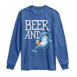 Dolphin And Beer Lover Funny Beach Life Gift Long Sleeve Shirt TS12 Royal Blue Print Your Wear