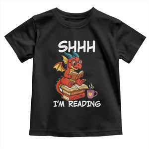 Shhh I Am Reading Toddler T Shirt Funny Dragon Reading Book TS12 Black Print Your Wear