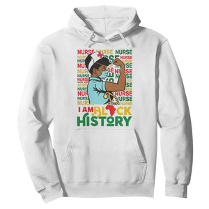 Nurse African American Hoodie I Am Black History Strong Feminism TS12 White Print Your Wear