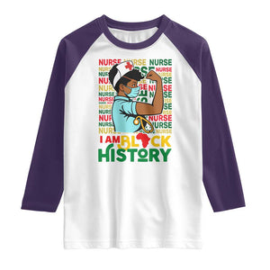 Nurse African American Raglan Shirt I Am Black History Strong Feminism TS12 White Purple Print Your Wear