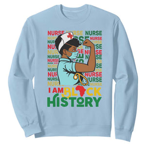 Nurse African American Sweatshirt I Am Black History Strong Feminism TS12 Light Blue Print Your Wear