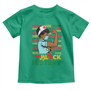 Nurse African American Toddler T Shirt I Am Black History Strong Feminism TS12 Irish Green Print Your Wear
