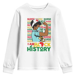 Nurse African American Youth Sweatshirt I Am Black History Strong Feminism TS12 White Print Your Wear