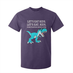 Lets Eat Kids Punctuation Saves Lives T Shirt For Kid Dinosaur Funny Grammar TS12 Purple Print Your Wear