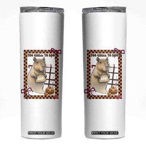 Halloween Capybara Skinny Tumbler Funny Too Chill To Boo TS12 White Print Your Wear