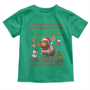 Funny Xmas Toddler T Shirt All I Want For Christmas Is A Capybara TS12 Irish Green Print Your Wear