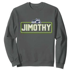 Funny Seattle Jimothy The Raccoon Sweatshirt Football Parody Viral Trash Panda Feral Meme