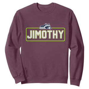 Funny Seattle Jimothy The Raccoon Sweatshirt Football Parody Viral Trash Panda Feral Meme