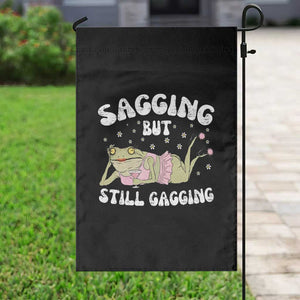 Funny Sagging But Still Gagging Garden Flag Sarcastic Frog Humor TS12 Print Your Wear