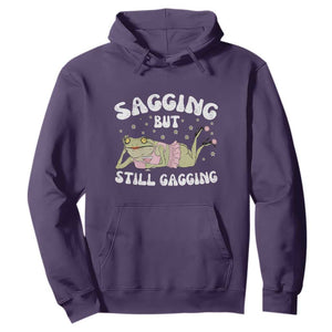 Funny Sagging But Still Gagging Hoodie Sarcastic Frog Humor TS12 Purple Print Your Wear