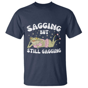 Funny Sagging But Still Gagging T Shirt Sarcastic Frog Humor TS12 Navy Print Your Wear