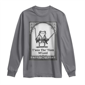 Twas The Tism MLord Long Sleeve Shirt Funny Medieval Knight Frog Gift TS12 Charcoal Print Your Wear