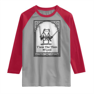 Twas The Tism MLord Raglan Shirt Funny Medieval Knight Frog Gift TS12 Sport Gray Red Print Your Wear