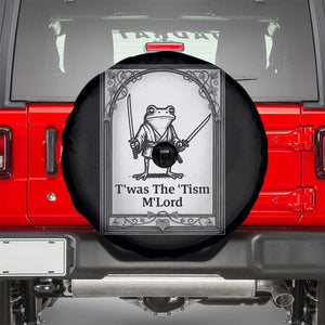 Twas The Tism MLord Spare Tire Cover Funny Medieval Knight Frog Gift TS12 Black Print Your Wear