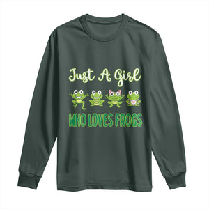 Just A Girl Who Loves Frogs Long Sleeve Shirt Frog Lover TS12 Dark Forest Green Print Your Wear