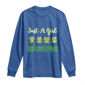 Just A Girl Who Loves Frogs Long Sleeve Shirt Frog Lover TS12 Royal Blue Print Your Wear