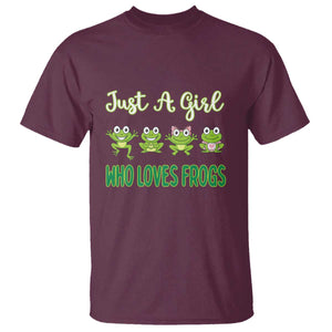 Just A Girl Who Loves Frogs T Shirt Frog Lover TS12 Maroon Print Your Wear