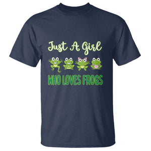Just A Girl Who Loves Frogs T Shirt Frog Lover TS12 Navy Print Your Wear