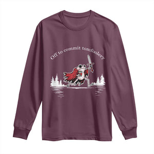 Off To Commit Tomfoolery Long Sleeve Shirt Frog Coffee Lover Gift TS12 Maroon Print Your Wear