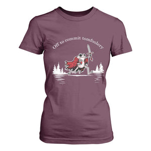 Off To Commit Tomfoolery T Shirt For Women Frog Coffee Lover Gift TS12 Maroon Print Your Wear