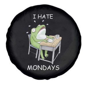 Funny Office Frog Spare Tire Cover I Hate Mondays TS12 Print Your Wear