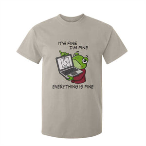 It Is Fine I Am Fine Everything Is Fine T Shirt For Kid Attitude Frog TS12 Sand Print Your Wear