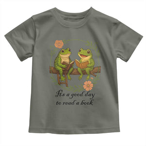 It Is A Good Day To Read A Book Toddler T Shirt Frog Book Lover TS12 Military Green Print Your Wear