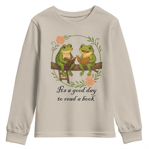 It Is A Good Day To Read A Book Youth Sweatshirt Frog Book Lover TS12 Sand Print Your Wear
