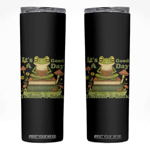 It Is A Good Day To Read A Book Skinny Tumbler Funny Frog Reading TS12 Black Print Your Wear