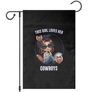 This Girl Loves Her Cowboy Garden Flag Game Day Gift For Fans TS12 Black Print Your Wear