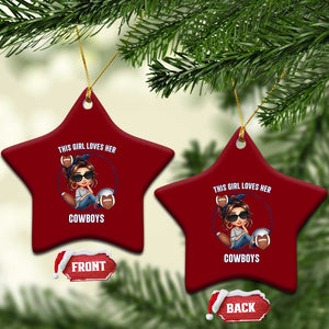 This Girl Loves Her Cowboy Ceramic Ornament Game Day Gift For Fans TS12 Print Your Wear