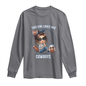 This Girl Loves Her Cowboy Long Sleeve Shirt Game Day Gift For Fans TS12 Charcoal Print Your Wear