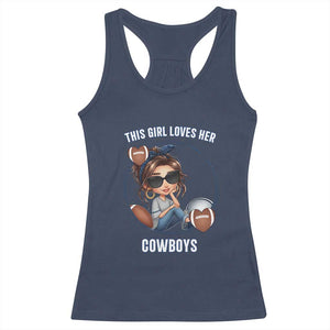 This Girl Loves Her Cowboy Racerback Tank Top Game Day Gift For Fans TS12 Navy Print Your Wear
