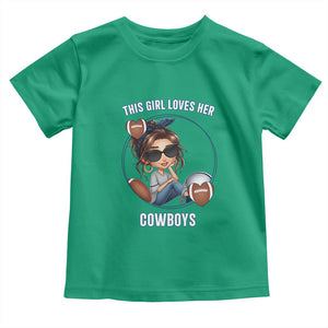 This Girl Loves Her Cowboy Toddler T Shirt Game Day Gift For Fans TS12 Irish Green Print Your Wear