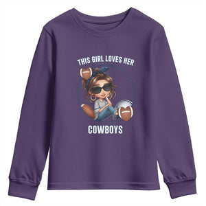 This Girl Loves Her Cowboy Youth Sweatshirt Game Day Gift For Fans TS12 Purple Print Your Wear