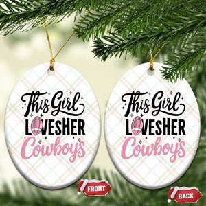 Funny Football Fan Gift Ceramic Ornament This Girl Loves Her Cowboys TS12 Print Your Wear