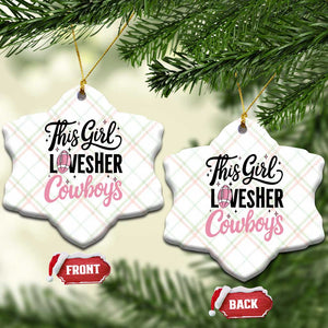 Funny Football Fan Gift Ceramic Ornament This Girl Loves Her Cowboys TS12 Print Your Wear