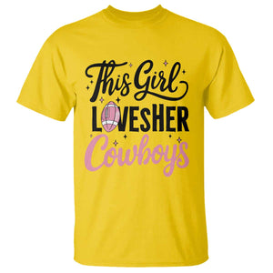 Funny DF Fan Gift T Shirt This Girl Loves Her Cowboy TS12 Daisy Print Your Wear