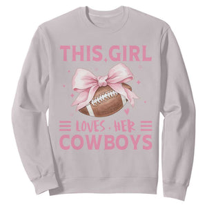 This Girl Loves Her Cowboy Sweatshirt Pink Bow FF Gift TS12 Ice Gray Print Your Wear