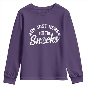 Funny Football Lover Youth Sweatshirt Im Just Here For The Snacks TS12 Purple Print Your Wear