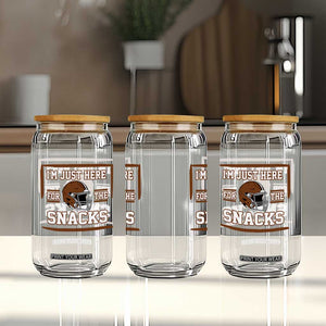 Im Just Here For The Snacks Glass Can Football Fan Gift TS12 Print Your Wear
