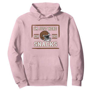 Im Just Here For The Snacks Hoodie Football Fan Gift TS12 Light Pink Print Your Wear