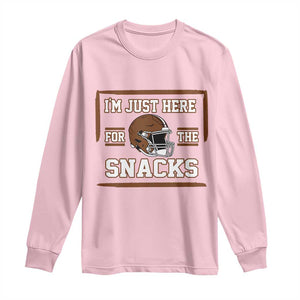 Im Just Here For The Snacks Long Sleeve Shirt Football Fan Gift TS12 Light Pink Print Your Wear