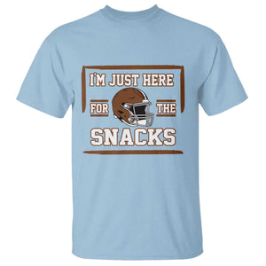 Im Just Here For The Snacks T Shirt Football Fan Gift TS12 Light Blue Print Your Wear