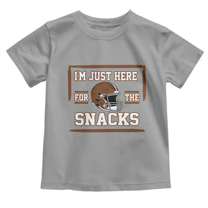 Im Just Here For The Snacks Toddler T Shirt Football Fan Gift TS12 Sport Gray Print Your Wear