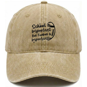 School Is Important But Football Is Importanter Washed Cotton Baseball Cap Funny Football Lover TS12 Print Your Wear
