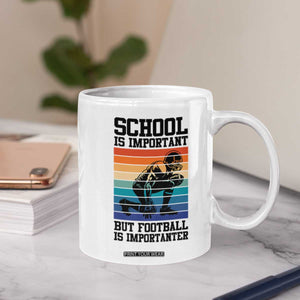 Student Football Fan Coffee Mug Funny Importanter Quote Gift TS12 Print Your Wear